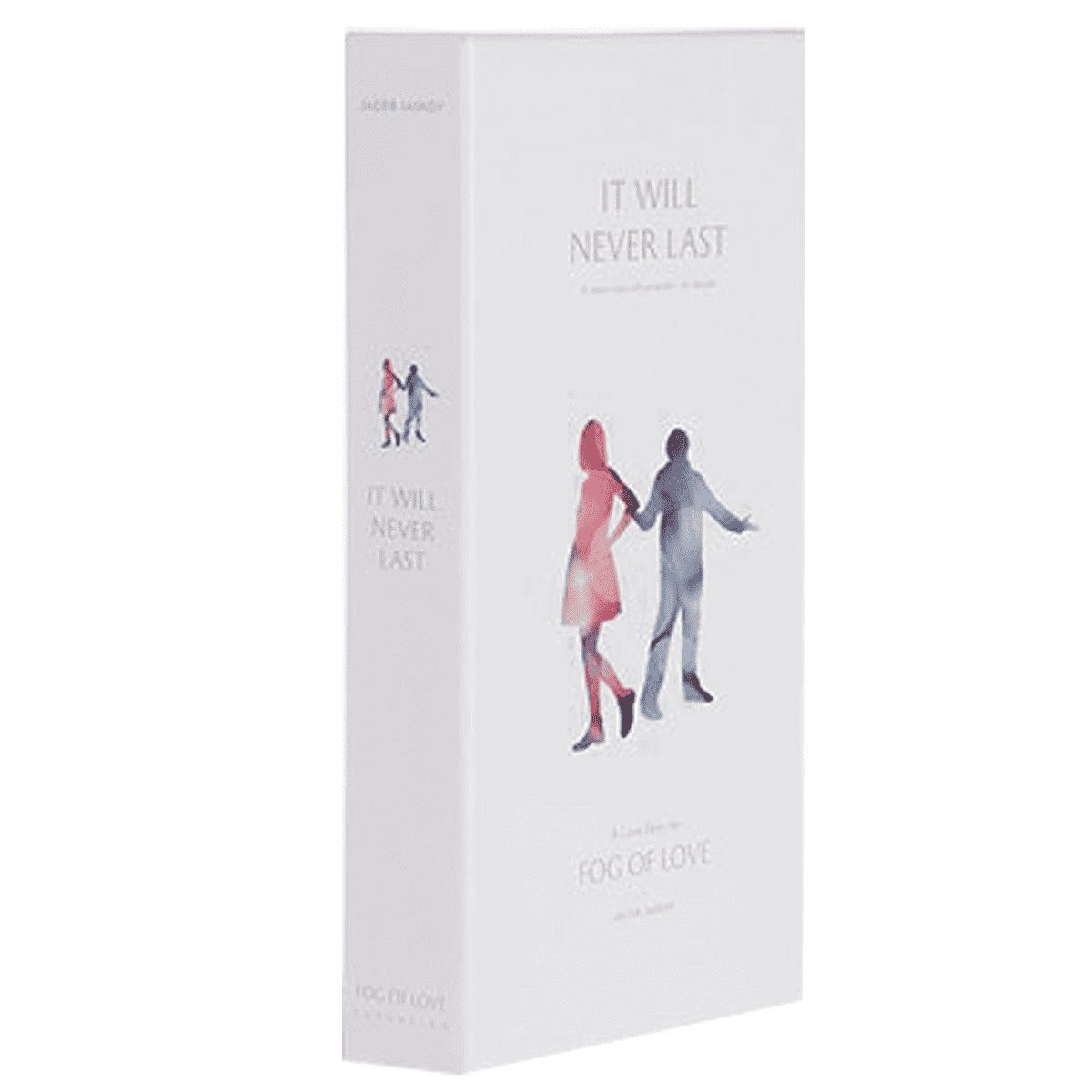 Fog of Love - It Will Never Last