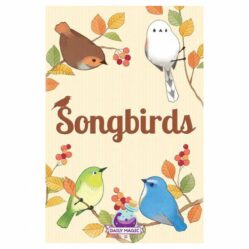 Songbirds