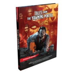 D&D - Tales from the Yawning Portal