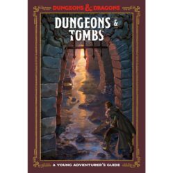 D&D - Dungeons & Tombs - Young Adventurers Guide