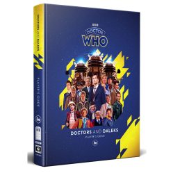 Dr. Who - Doctors and Daleks Players Guide