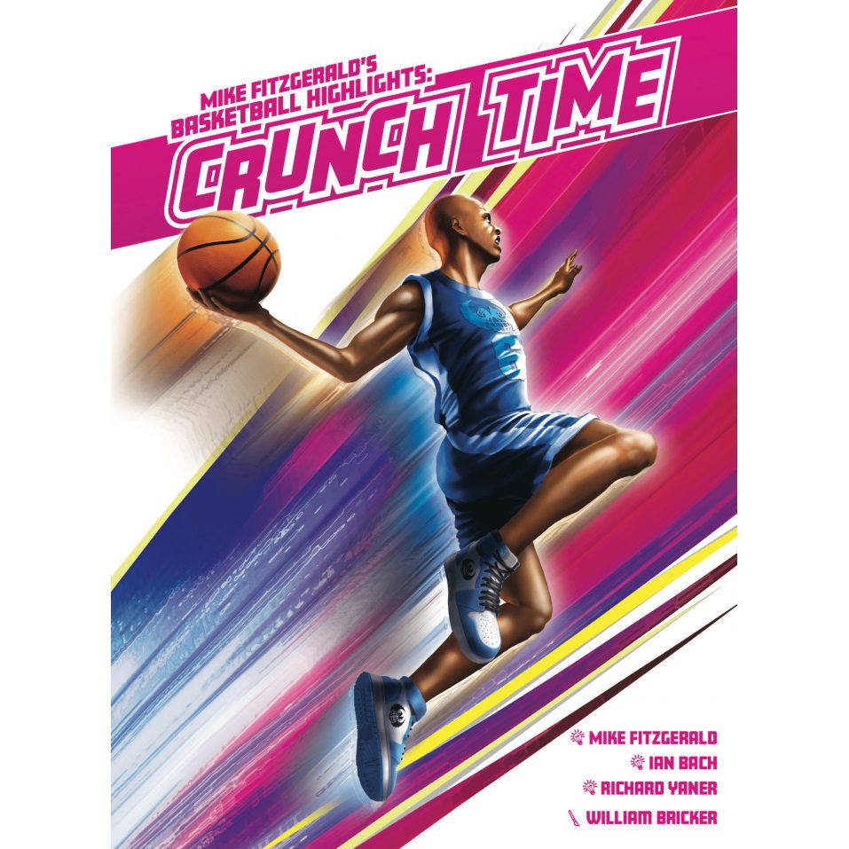 Basketball Highlights Crunch Time (Kickstarter Release)