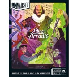 Unmatched - Slings and Arrows