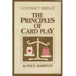 The Principles Of Card Play - Paul Marston